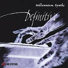 E-MU - Definitive Series - Millennium Synths