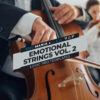 Emotional Strings Vol. 2 Logic Pro Templates