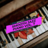 Smooth Jazz Piano Vol. 7 Logic Pro Templates